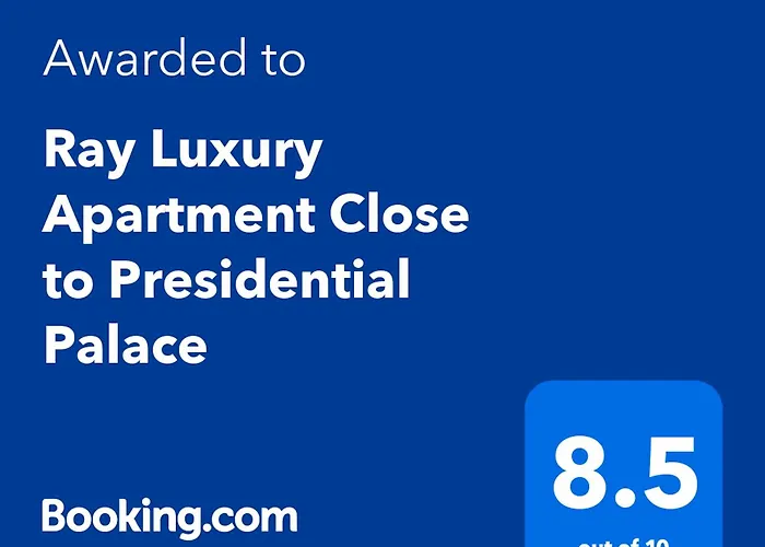 Ray Luxury Close To Presidential Palace